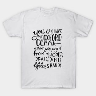 Oxford Comma Grammar Joke T-Shirt